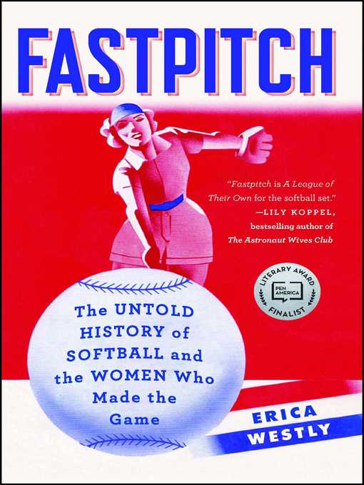 Title details for Fastpitch by Erica Westly - Available